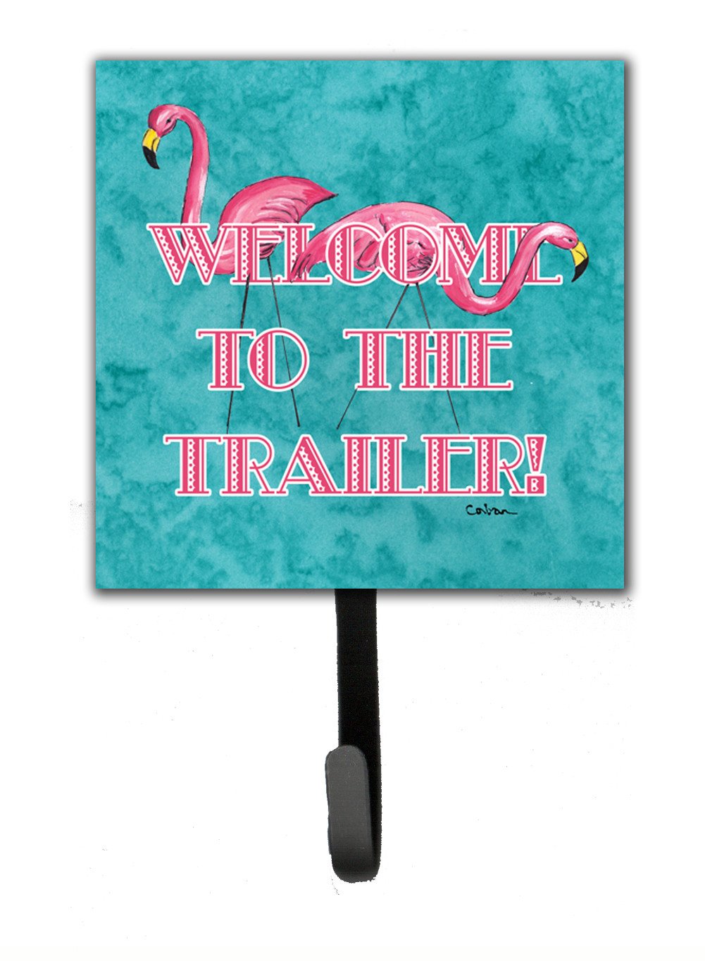 Welcome to the Trailer with Flamingos Leash or Key Holder Wall Hooks, Key Hooks Holder, Coat Rack Wall Mount, Coat Hooks, Hooks for Hanging Keys, Towels, Aprons, Leashes