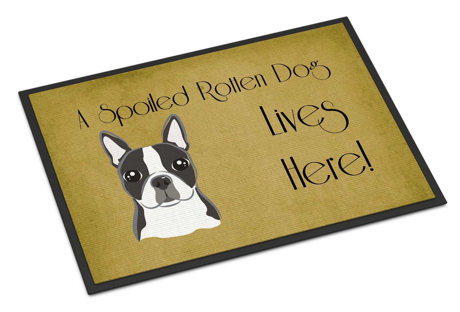 Boston Terrier Spoiled Dog Lives Here Doormat Indoor Outdoor 24H X 36W Front Door Mat Rugs for Entryway, Non Slip Washable Low Pile,
