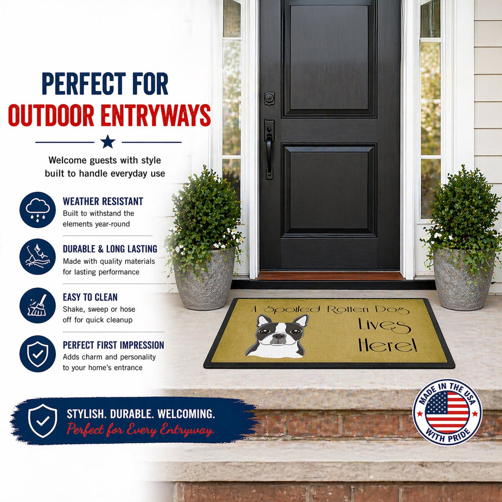 Boston Terrier Spoiled Dog Lives Here Doormat Indoor Outdoor 24H X 36W Front Door Mat Rugs for Entryway, Non Slip Washable Low Pile,