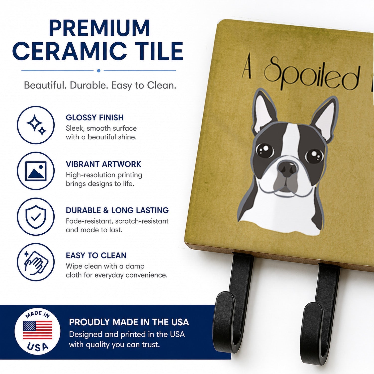 Boston Terrier Spoiled Dog Lives Here Leash or Key Holder Wall Hooks, Coat Rack Wall Mount, for Hanging Keys, Towels, Aprons, Leashes
