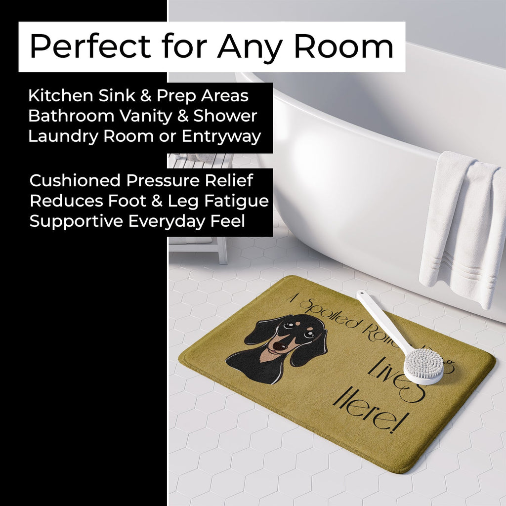 Smooth Black and Tan Dachshund Spoiled Dog Lives Here Memory Foam Kitchen Mat Machine Washable Anti-Fatigue Cushion Comfort Bath or Kitchen Rug