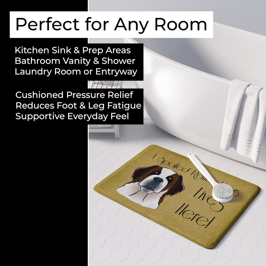Saint Bernard Spoiled Dog Lives Here Memory Foam Kitchen Mat Machine Washable Anti-Fatigue Cushion Comfort Bath or Kitchen Rug