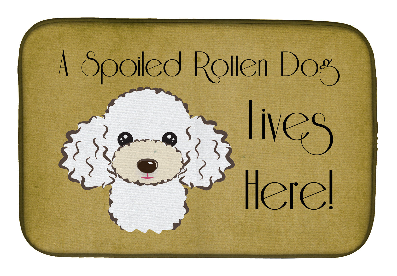 White Poodle Spoiled Dog Lives Here Dish Drying Mat Absorbent Dish Drying Mat Pad for Kitchen Counter Dish Drainer Mat for Countertop, 14 x 21", Multicolor