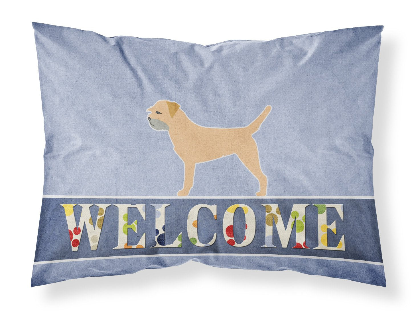 Border Terrier Welcome Standard Pillowcase Lightweight Super Soft Easy Care Decorative Artwork Pillowcase, Standard