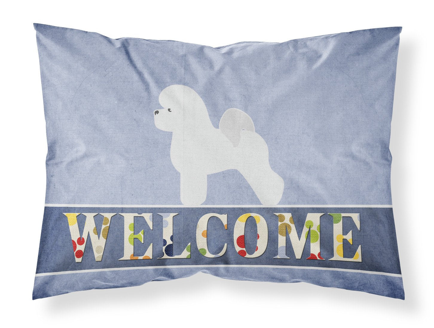 Bichon Frise Welcome Standard Pillowcase Lightweight Super Soft Easy Care Decorative Artwork Pillowcase, Standard
