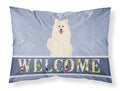 Samoyed Welcome Standard Pillowcase Lightweight Super Soft Easy Care Decorative Artwork Pillowcase, Standard