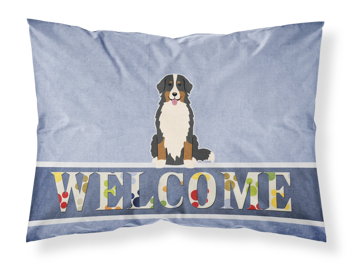 Bernese Mountain Dog Welcome Standard Pillowcase Lightweight Super Soft Easy Care Decorative Artwork Pillowcase, Standard