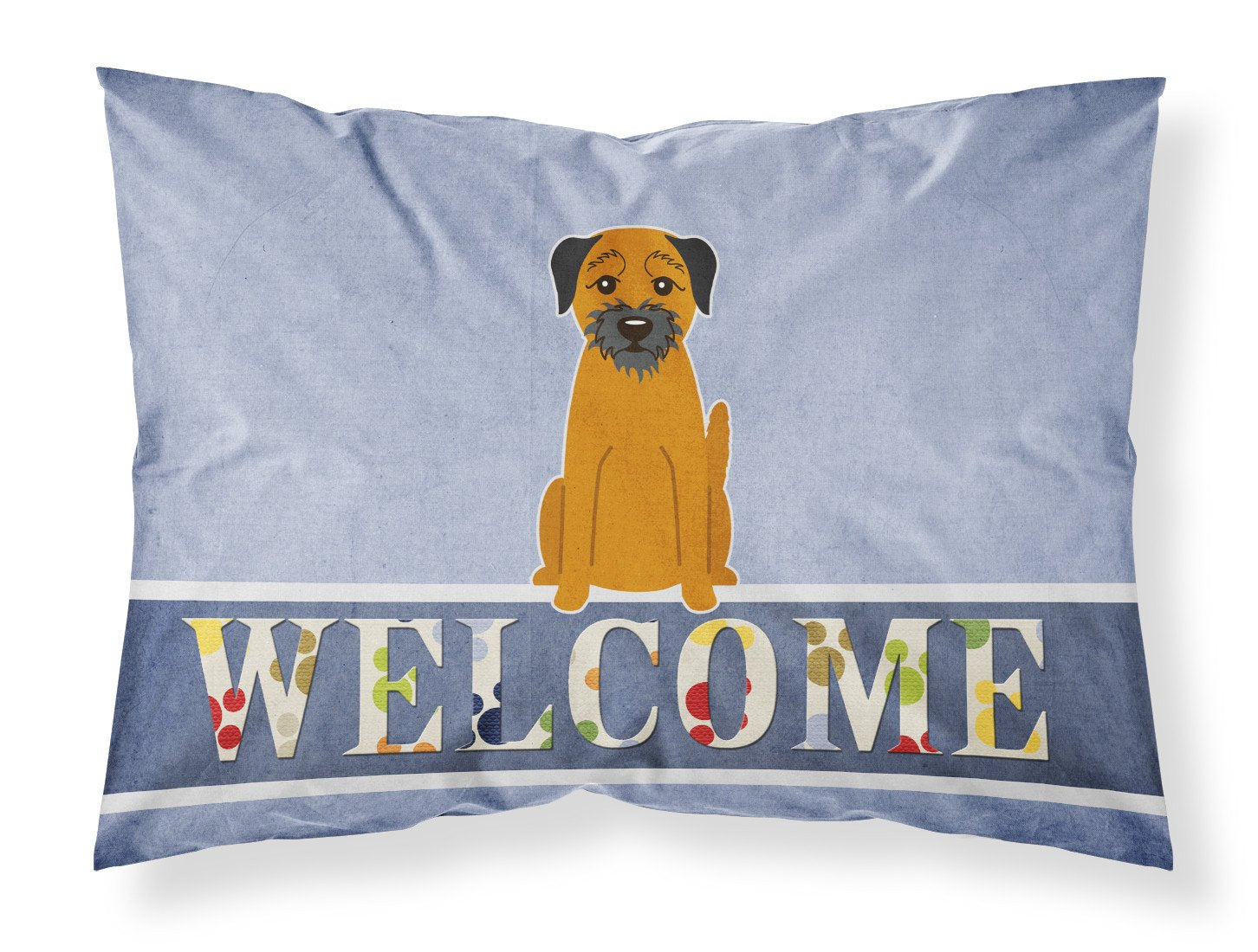 Border Terrier Welcome Standard Pillowcase Lightweight Super Soft Easy Care Decorative Artwork Pillowcase, Standard