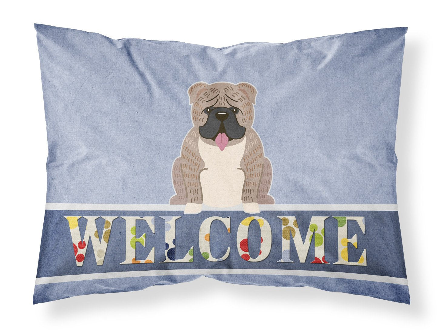 English Bulldog Grey Brindle  Welcome Standard Pillowcase Lightweight Super Soft Easy Care Decorative Artwork Pillowcase, Standard