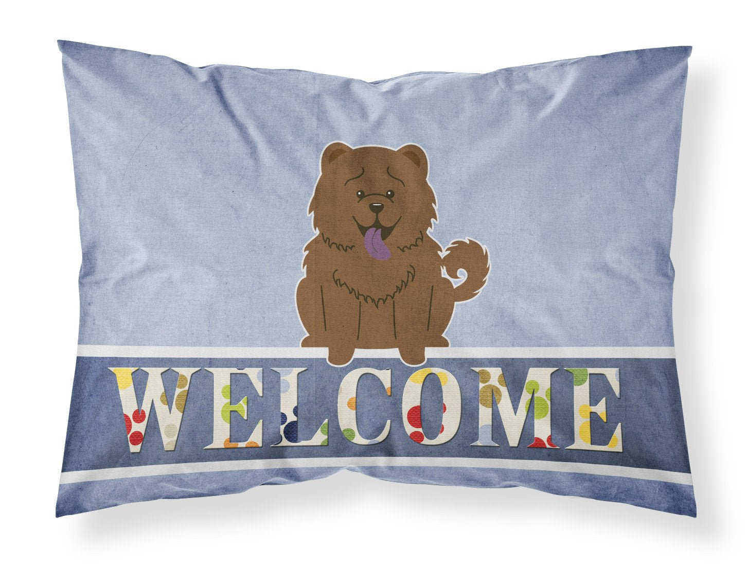Chow Chow Chocolate Welcome Standard Pillowcase Lightweight Super Soft Easy Care Decorative Artwork Pillowcase, Standard