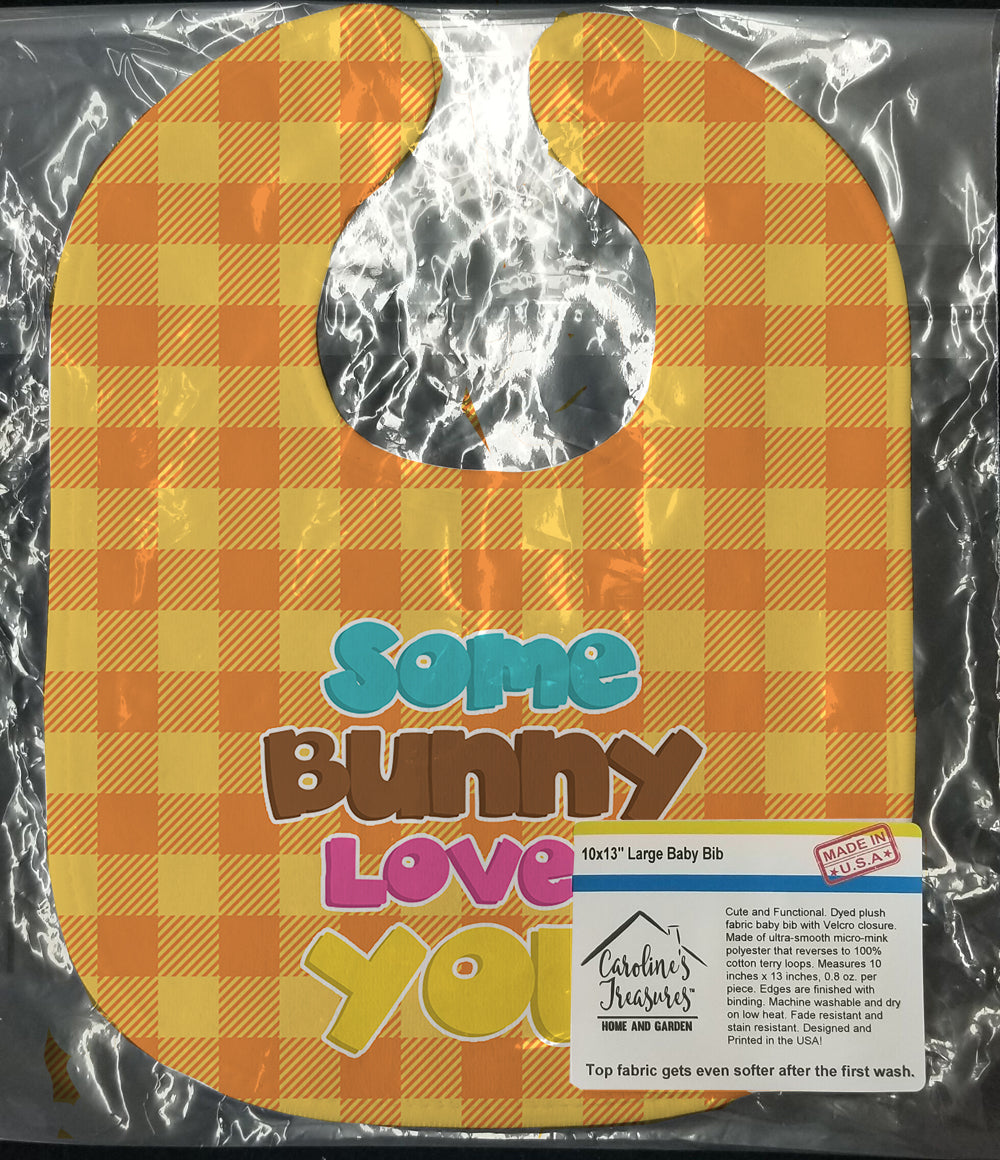 Easter Some Bunny Loves You Baby Bib Easy-Clean Baby Bib Baby Feeding Accessory Baby Mealtime Essential, 10 x 13, Multicolor