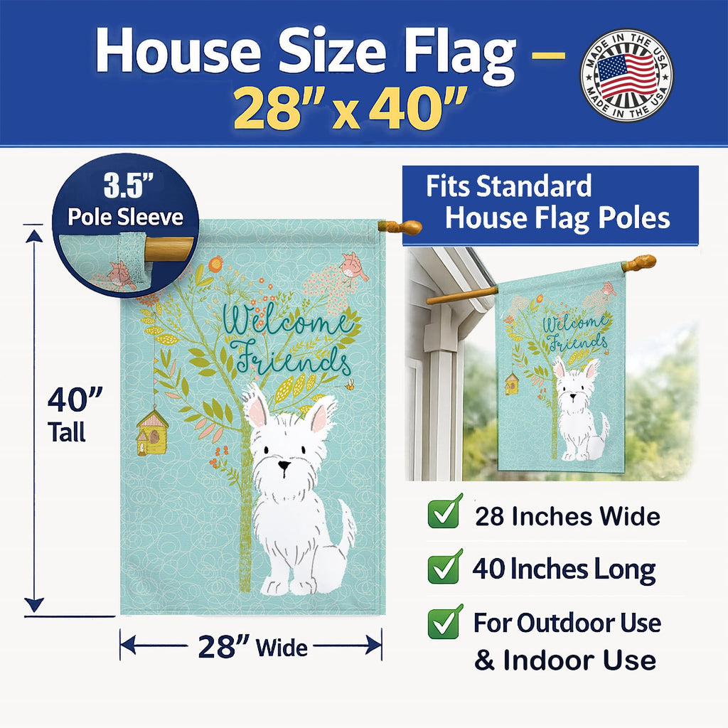 Welcome Friends Westie House Flag 28x40 Porch Sleeve Pole Decorative Outside Yard Banner Artwork Wall Hanging, Polyester