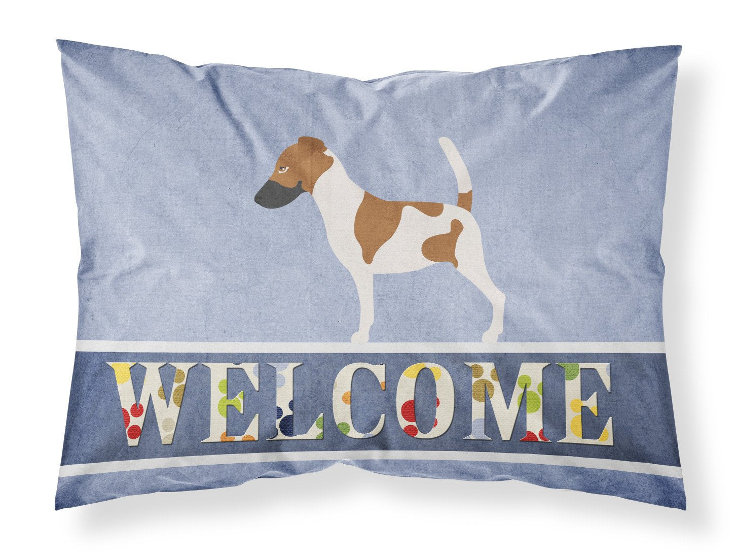 Smooth Fox Terrier Welcome Standard Pillowcase Lightweight Super Soft Easy Care Decorative Artwork Pillowcase, Standard