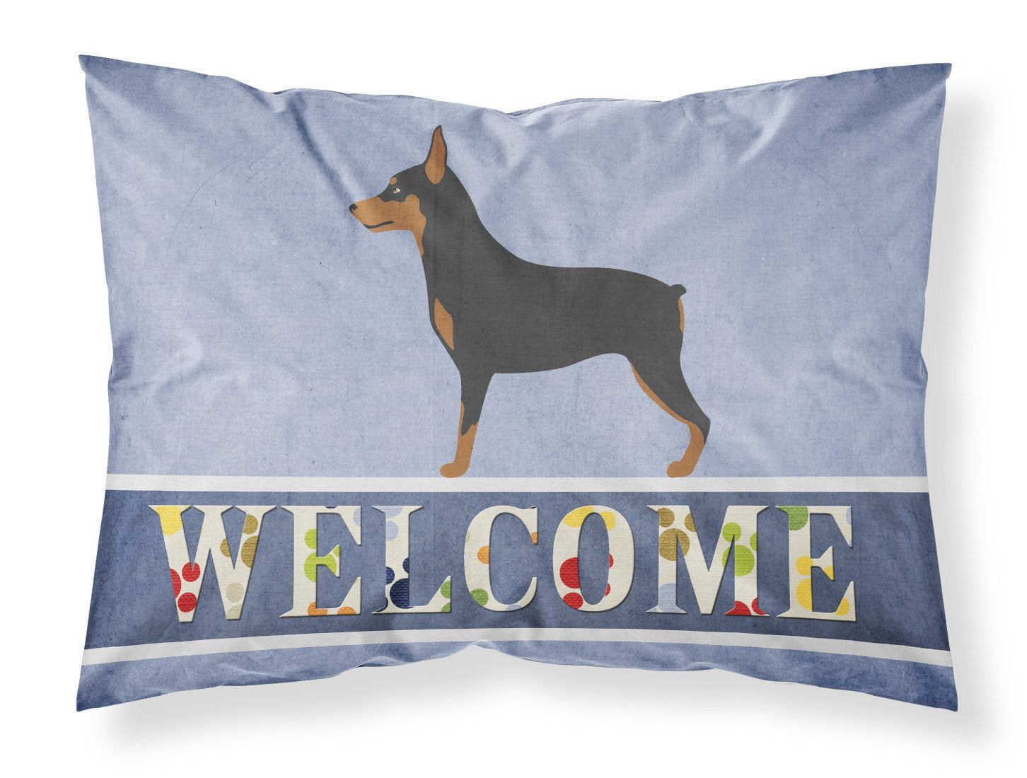 Miniature Pinscher Welcome Standard Pillowcase Lightweight Super Soft Easy Care Decorative Artwork Pillowcase, Standard