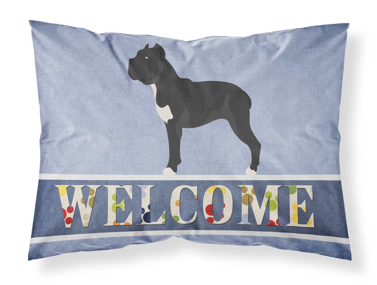 Cane Corso Welcome Standard Pillowcase Lightweight Super Soft Easy Care Decorative Artwork Pillowcase, Standard
