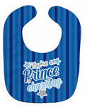 You're a Prince Charming Baby Bib Easy-Clean Baby Bib Baby Feeding Accessory Baby Mealtime Essential, 10 x 13, Multicolor