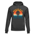Bigfoot Is My Spirit Animal Unisex Hoodie