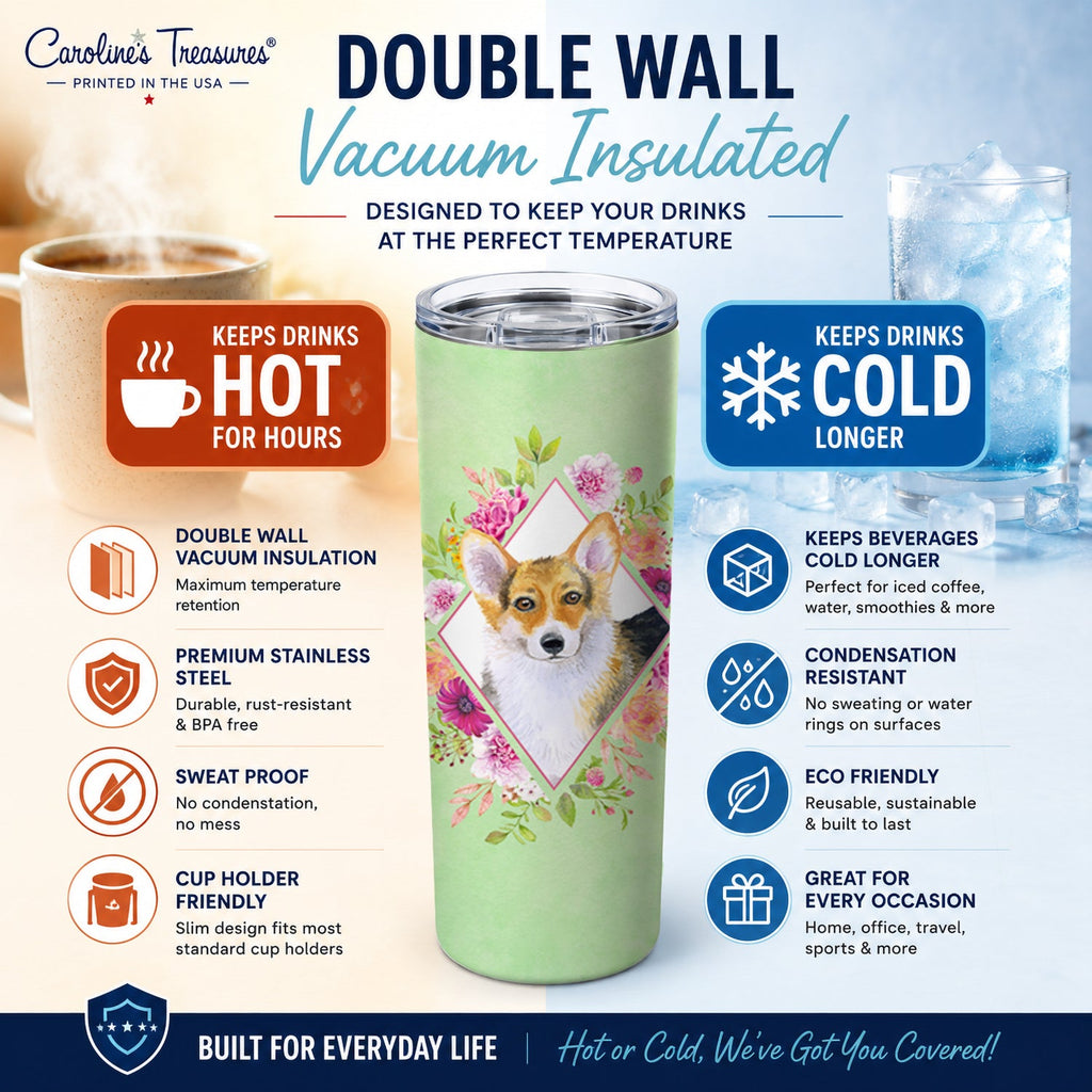 Corgi Green Flowers Stainless Steel Skinny Tumbler 20 oz Vacuum Double Walled Reusable Insulated Travel Cup