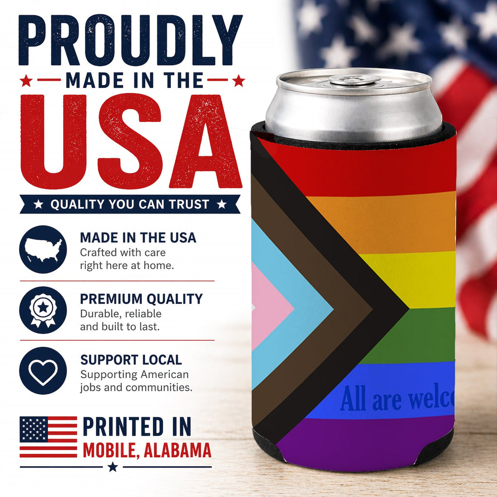 Gay Progress Pride All are Welcome Can or Bottle Hugger Cooler Sleeve for Standard 12 oz Cans, Insulated Foam Beer & Soda Can Hugger Reusable