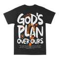 God's Plan Over Ours Graphic Tee