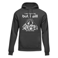 Hiking I Won't Give Up But I Will Curse Adult Fleece Hoodie