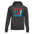 I Make Fish Come Unisex Hoodie