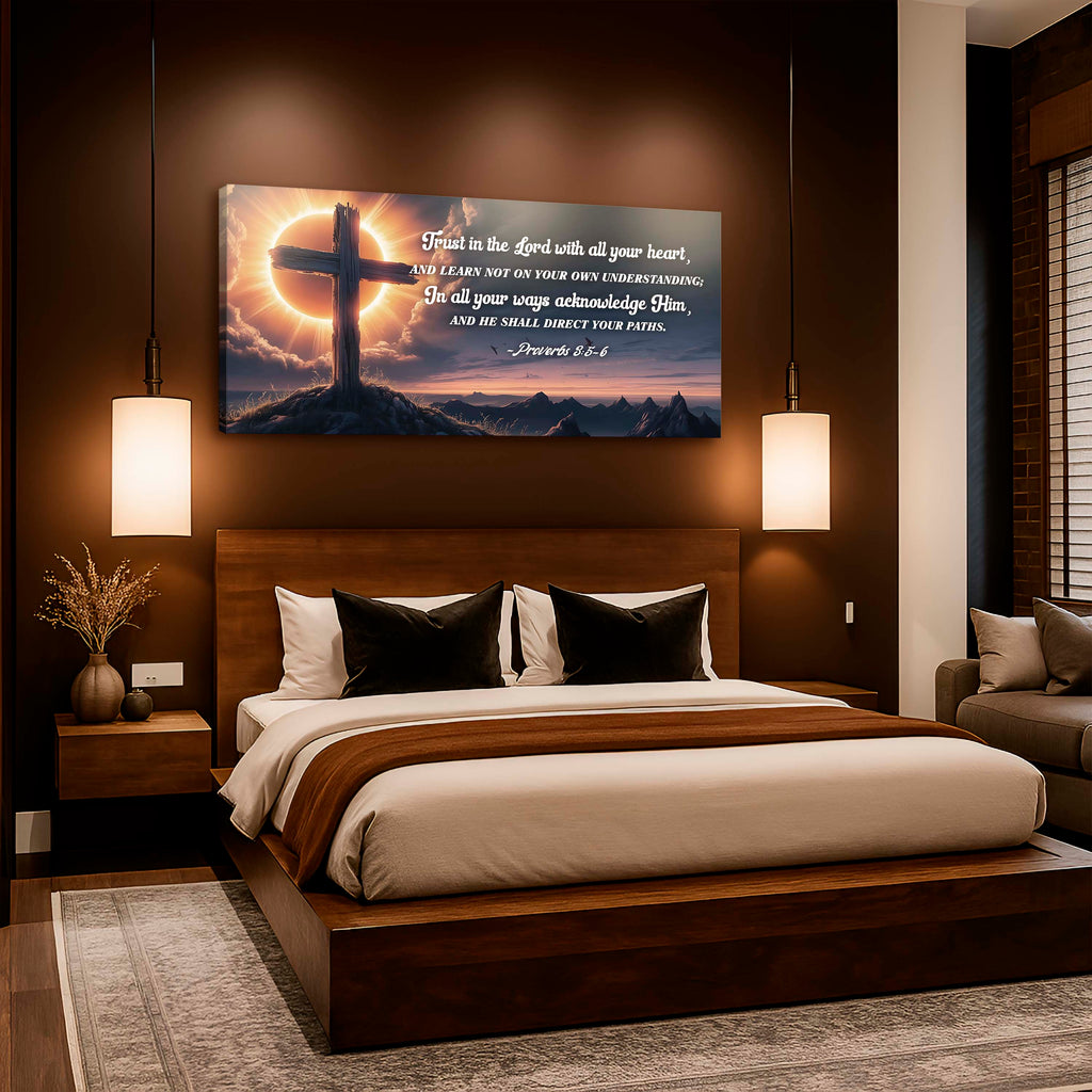 Proverbs 3:5-6 - Trust In The Lord With All Your Heart Faith Sign III