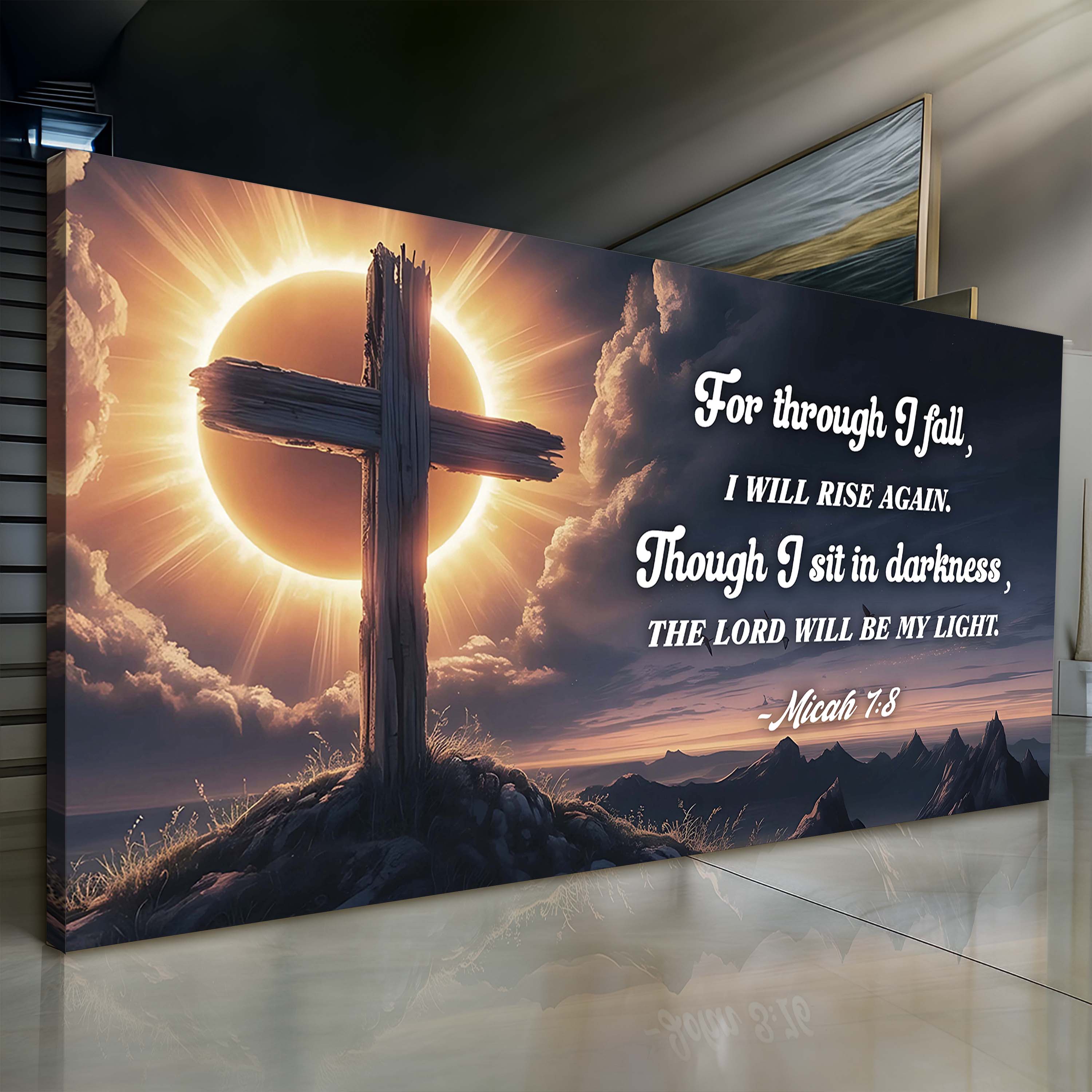 Micah 7:8 - The Lord Will Be My Light Faith Sign
