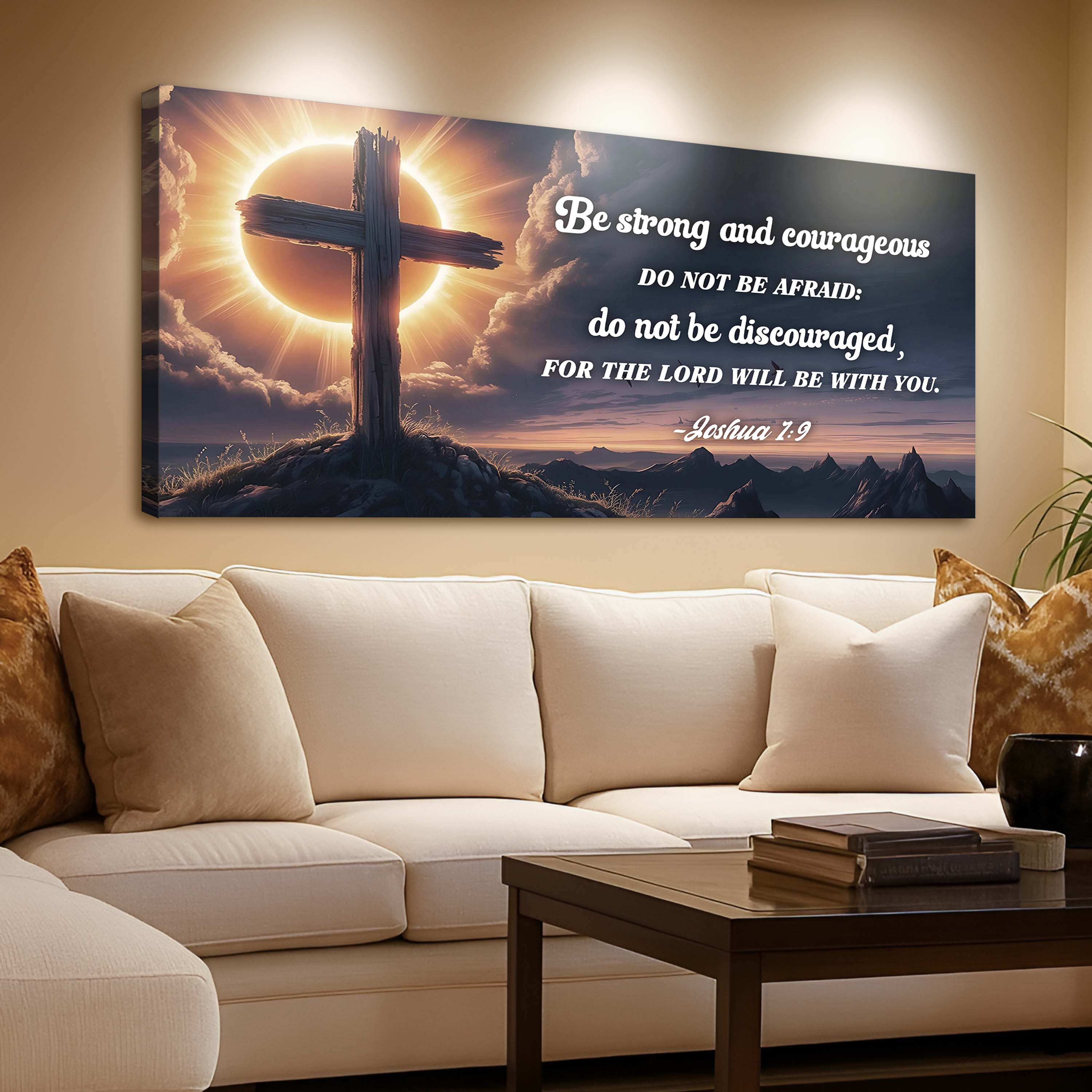 Joshua 1:9 - The Lord Will Be With You Faith Sign