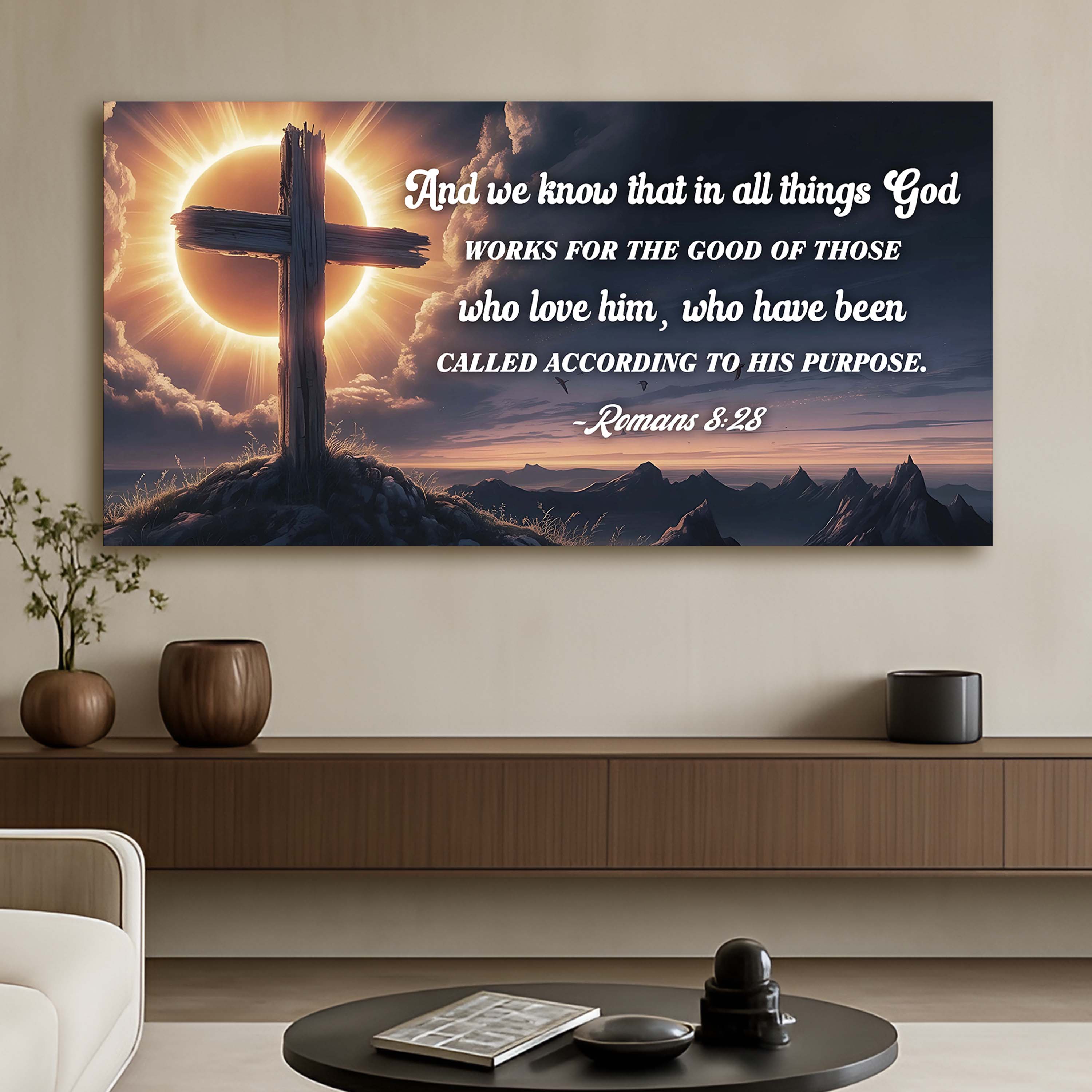 Romans 8:28 - God Works For The Good Faith Sign