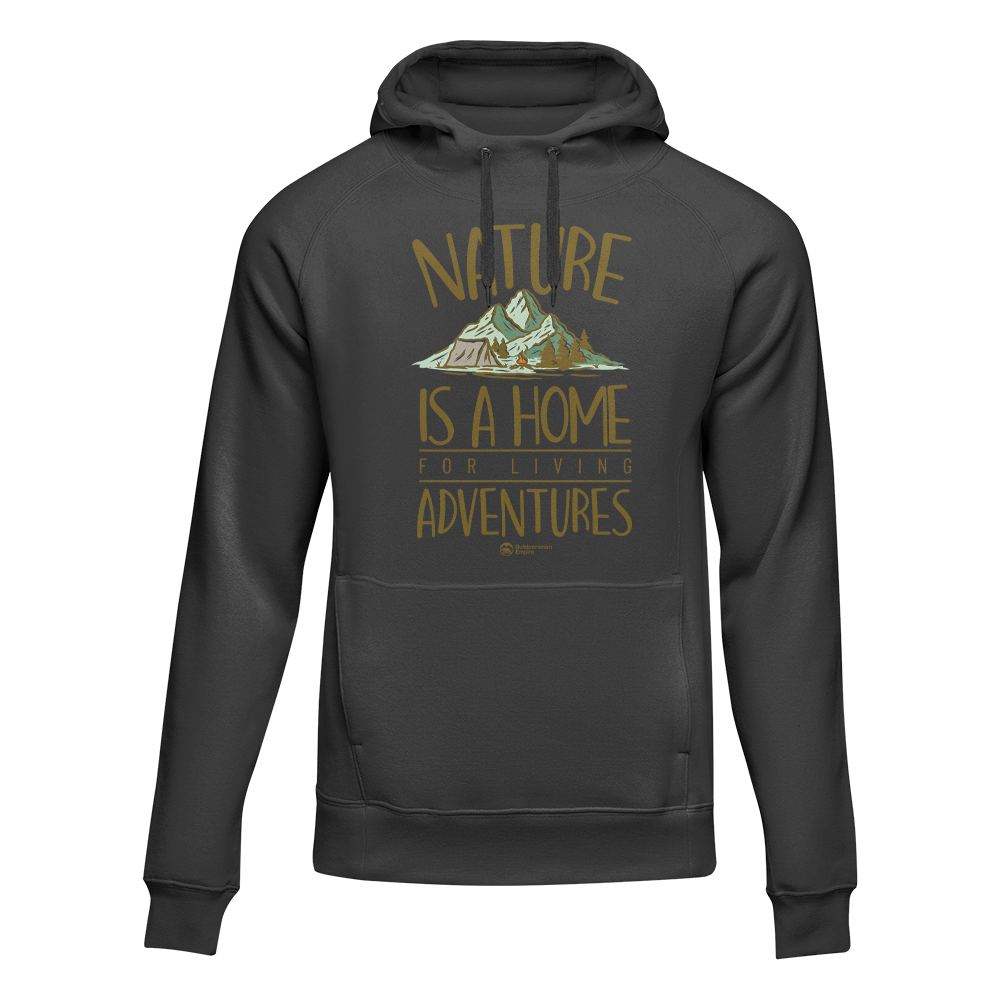 Nature Is A Home Adult Fleece Hoodie