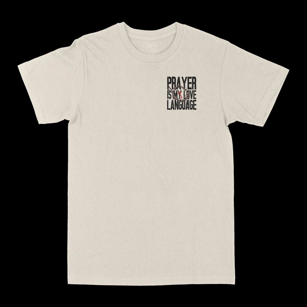 Prayer Is My  Love Language Graphic Tee