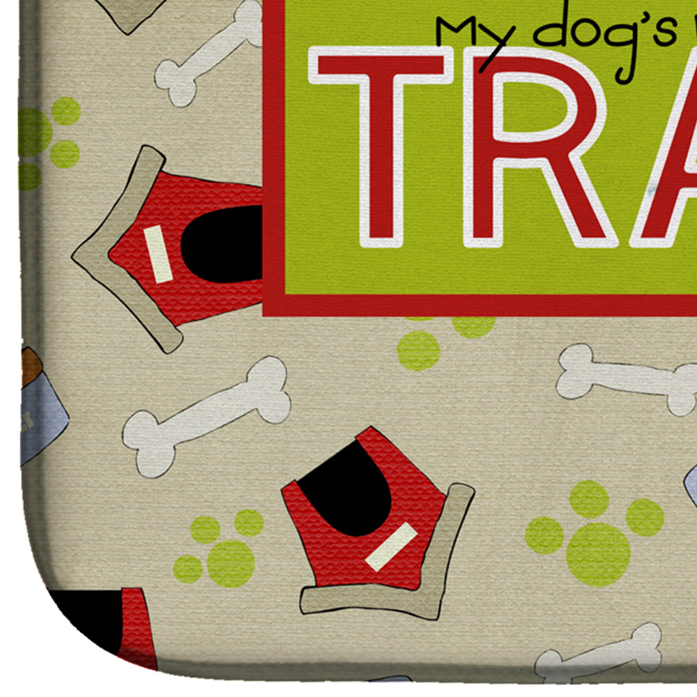 My Dog's not spoiled I'm just well trained Dish Drying Mat Absorbent Dish Drying Mat Pad for Kitchen Counter Dish Drainer Mat for Countertop, 14 x 21", Multicolor