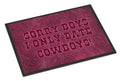 Sorry Boys I only date cowboys in pink Doormat Indoor Outdoor 18H X 27W Front Door Mat Rugs for Entryway, Non Slip Washable