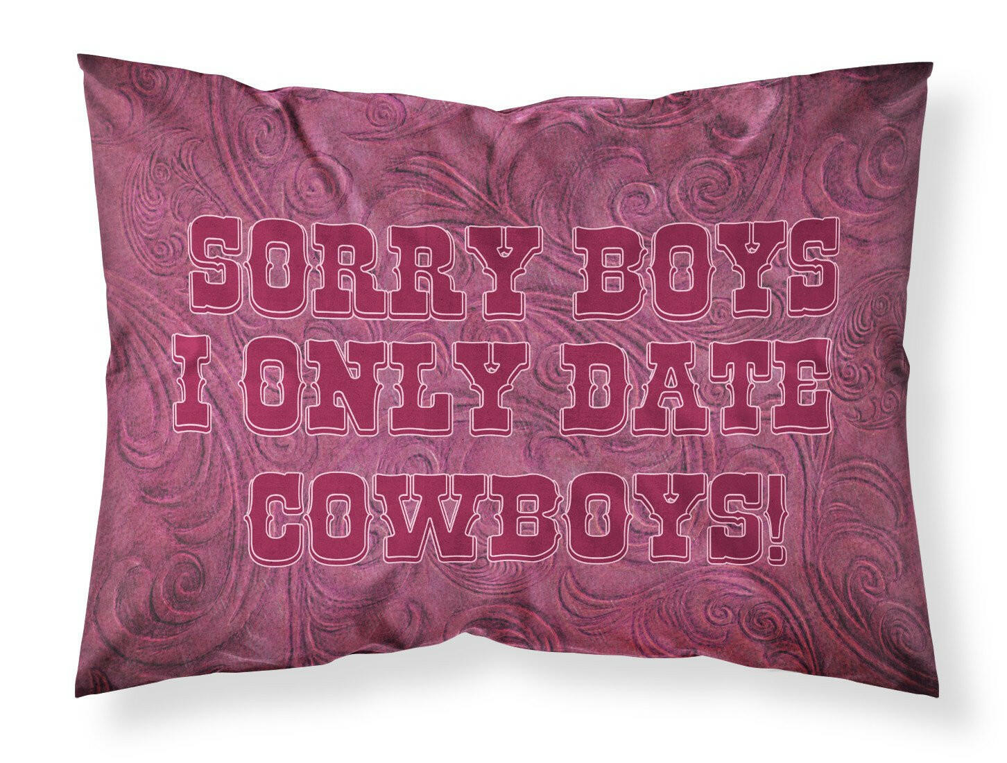 Sorry Boys I only date cowboys in pink Standard Pillowcase Lightweight Super Soft Easy Care Decorative Artwork Pillowcase, Standard
