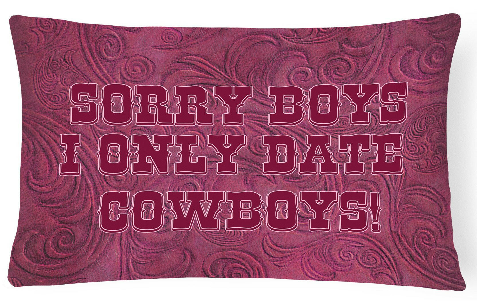 Sorry Boys I only date cowboys in pink Decorative Throw Pillow 12x16 Indoor Outdoor Accent Cushion, Fabric Cover with Insert for Sofa, Bed, Porch & Living Room
