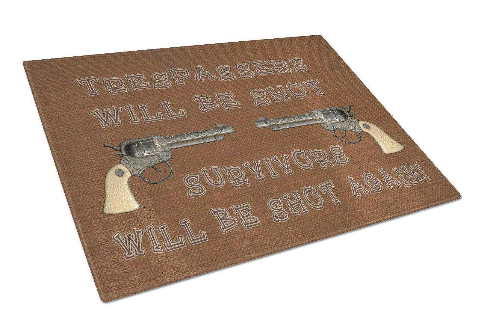 Tresspassers will be shot Cutting Board Tempered Glass Kitchen Cutting Surface, Heat Resistant Chopping, Non-Slip Feet, Food Prep & Serving