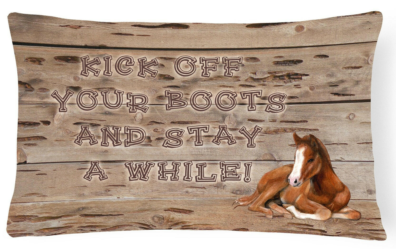 Kick off your boots and stay a while Decorative Throw Pillow 12x16 Indoor Outdoor Accent Cushion, Fabric Cover with Insert for Sofa, Bed, Porch & Living Room