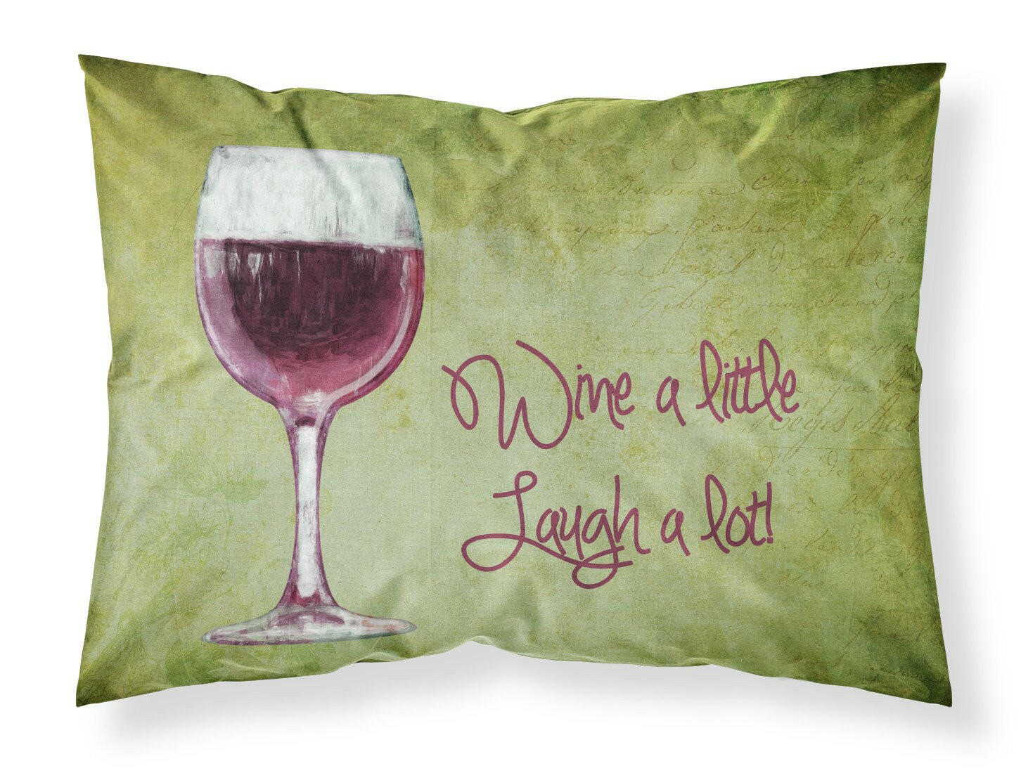 Wine a little laugh a lot Standard Pillowcase Lightweight Super Soft Easy Care Decorative Artwork Pillowcase, Standard