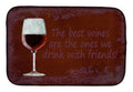 The best wines are the ones we drink with friends Dish Drying Mat Absorbent Dish Drying Mat Pad for Kitchen Counter Dish Drainer Mat for Countertop, 14 x 21", Multicolor