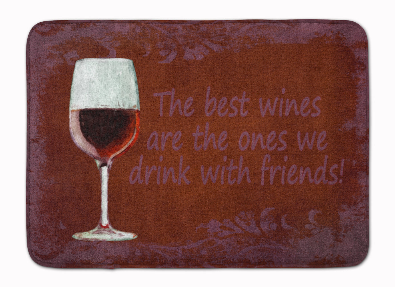 The best wines are the ones we drink with friends Memory Foam Kitchen Mat Machine Washable Anti-Fatigue Cushion Comfort Bath or Kitchen Rug