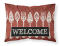 Serving Spoons Welcome Standard Pillowcase Lightweight Super Soft Easy Care Decorative Artwork Pillowcase, Standard