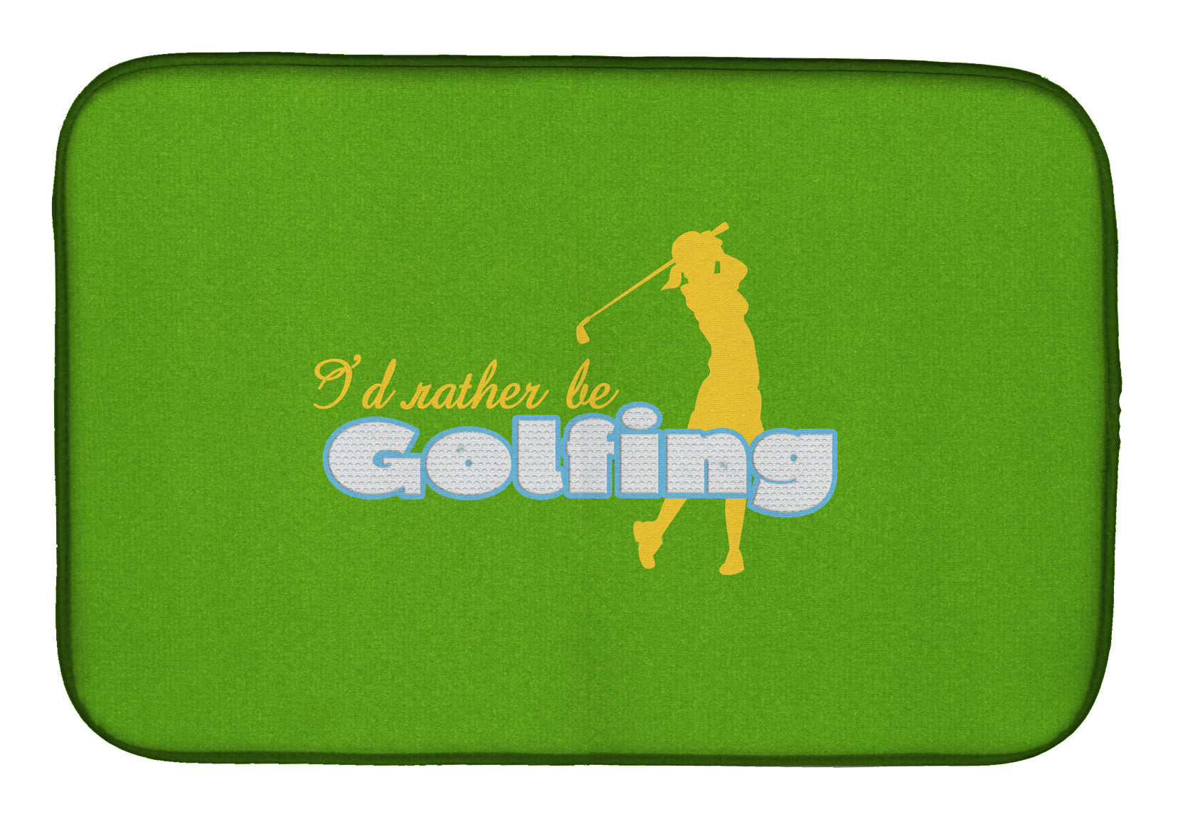 I'd rather be Golfing Woman on Green Dish Drying Mat Absorbent Dish Drying Mat Pad for Kitchen Counter Dish Drainer Mat for Countertop, 14 x 21", Multicolor