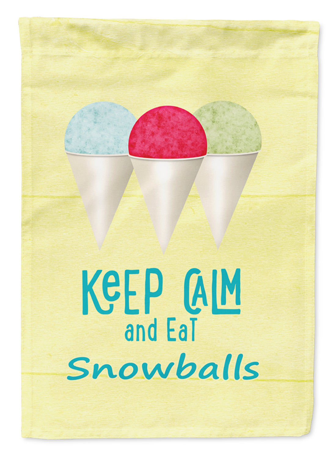 Keep calm and eat snowballs House Flag 28x40 Porch Sleeve Pole Decorative Outside Yard Banner Artwork Wall Hanging, Polyester