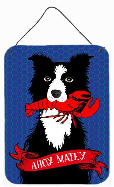 Ahoy Matey Nautical Border Collie Wall or Door Hanging Prints Aluminum Metal Sign Kitchen Wall Bar Bathroom Plaque Home Decor Front Door Plaque, 12x16, Multicolor