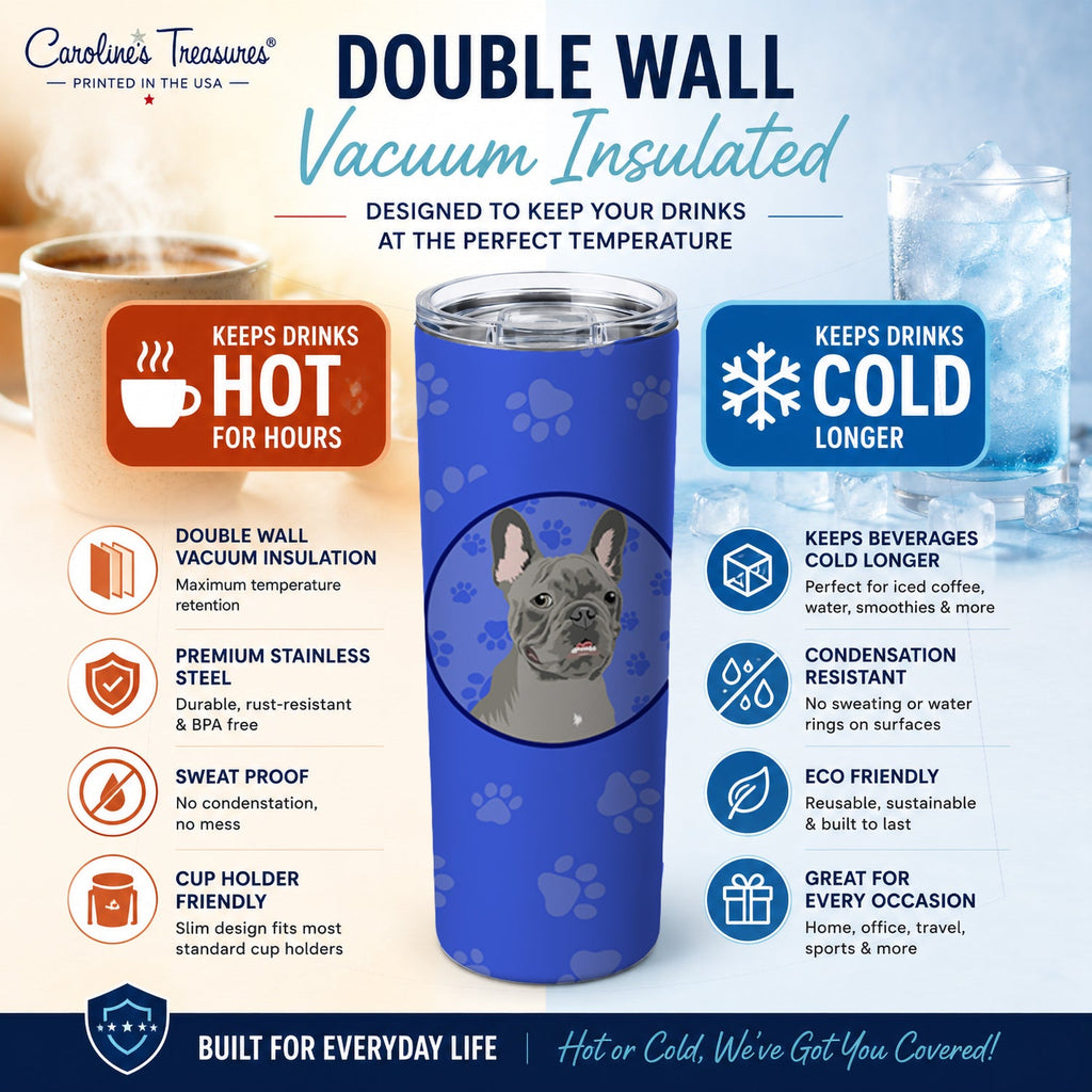 French Bulldog Blue  Stainless Steel Skinny Tumbler 20 oz Vacuum Double Walled Reusable Insulated Travel Cup