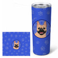 French Bulldog Fawn #2  Stainless Steel Skinny Tumbler 20 oz Vacuum Double Walled Reusable Insulated Travel Cup