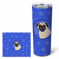 Pug Fawn #2  Stainless Steel Skinny Tumbler 20 oz Vacuum Double Walled Reusable Insulated Travel Cup