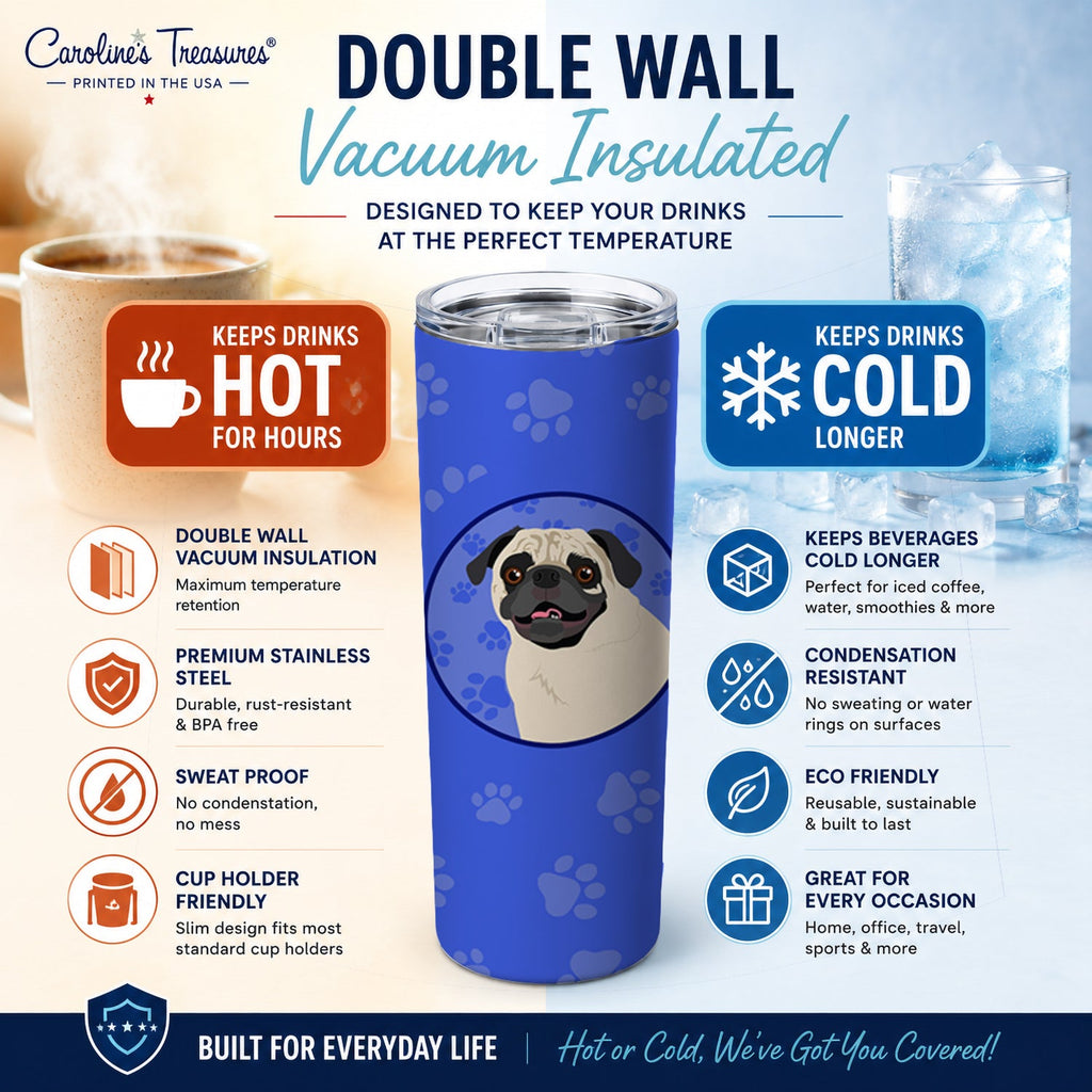 Pug Fawn #2  Stainless Steel Skinny Tumbler 20 oz Vacuum Double Walled Reusable Insulated Travel Cup
