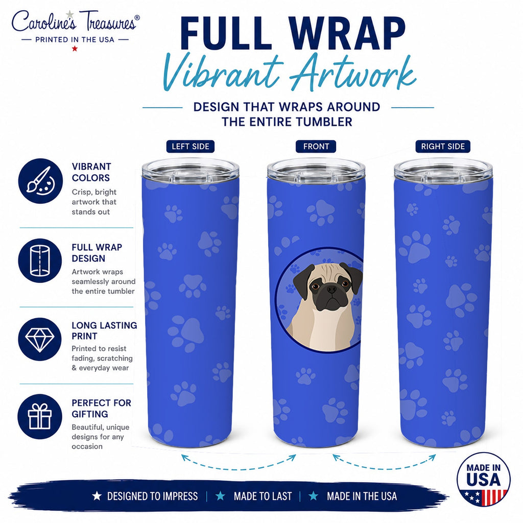 Pug Fawn #3  Stainless Steel Skinny Tumbler 20 oz Vacuum Double Walled Reusable Insulated Travel Cup
